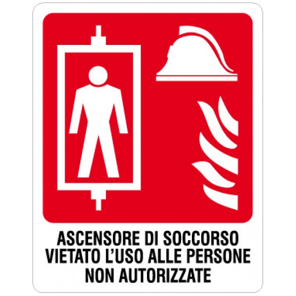 Etichetta autoadesiva formato mm 120x150 ascensore soccorso vietato uso persone non autorizzate