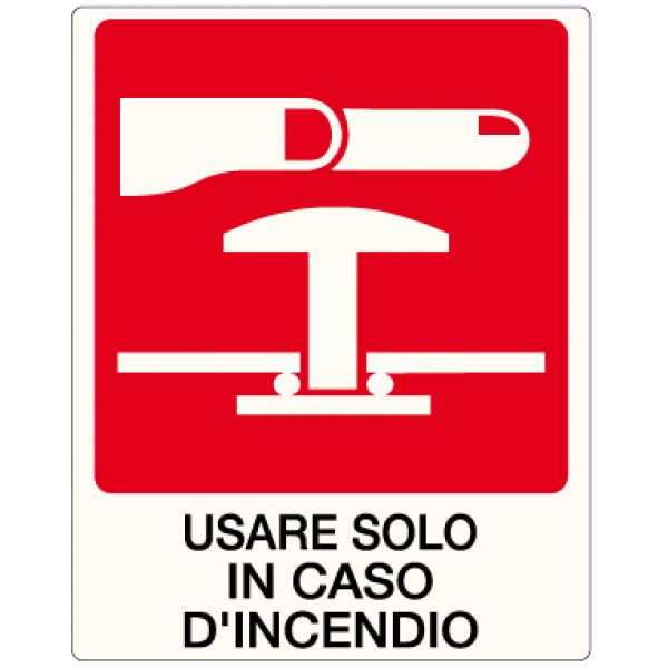 Etichetta autoadesiva formato mm 120x150 pulsante sgancio usare solo in caso incendio