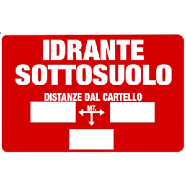 Cartello in alluminio formato mm 300x200 idrante sottosuolo