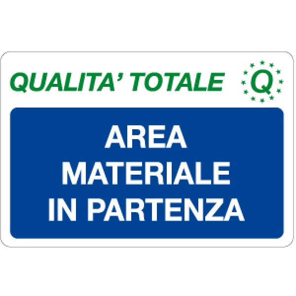 Cartello in alluminio formato mm 300x200 area materiale in partenza