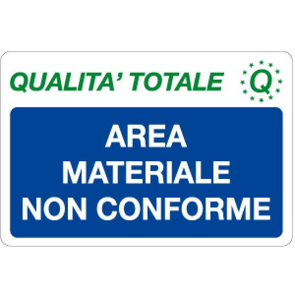 Cartello in alluminio formato mm 500x330 area mater non conforme Cartello in alluminio formato mm 500x330 area mater non conforme