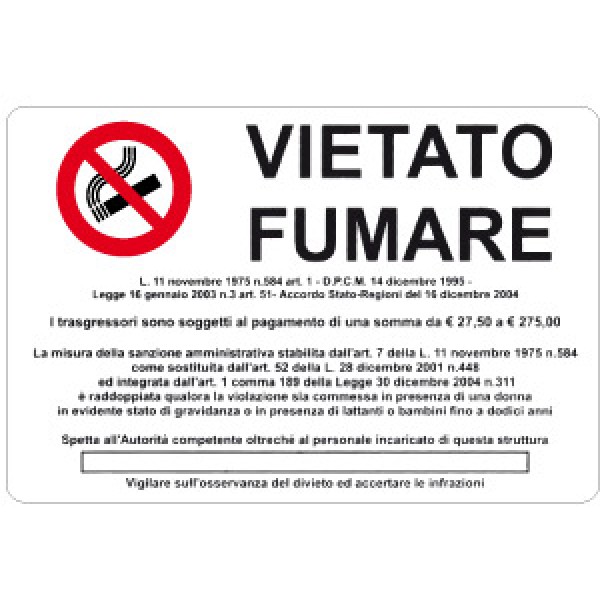 Cartello in alluminio formato mm 300x200 vietato fumare con legge