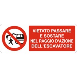 Cartello in alluminio formato mm 330x125 vietato pass sost rag d'az escav