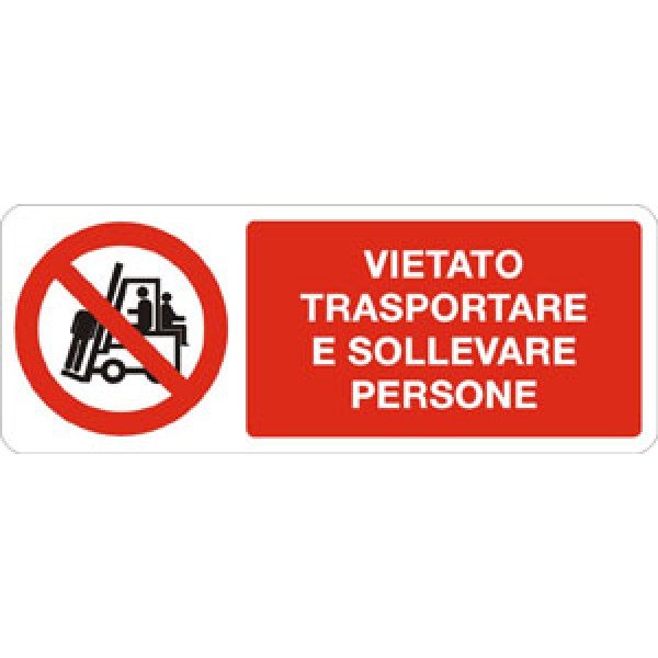 Cartello in alluminio formato mm 330x125 vietato trasport e sollevietato persone