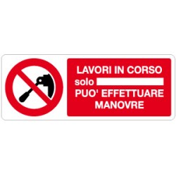 Cartello in alluminio formato mm 330x500 lavietato in c solo ... puo' eff man