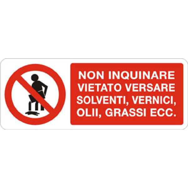 Cartello in alluminio formato mm 330x500 non inquin vietato vers solvietato vern