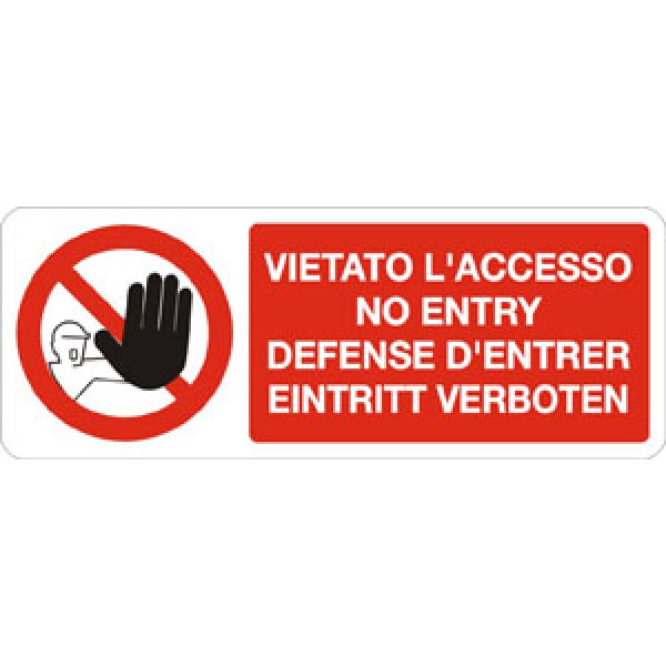 Cartello in alluminio formato mm 500x660 vietato acc (ingl franc ted)