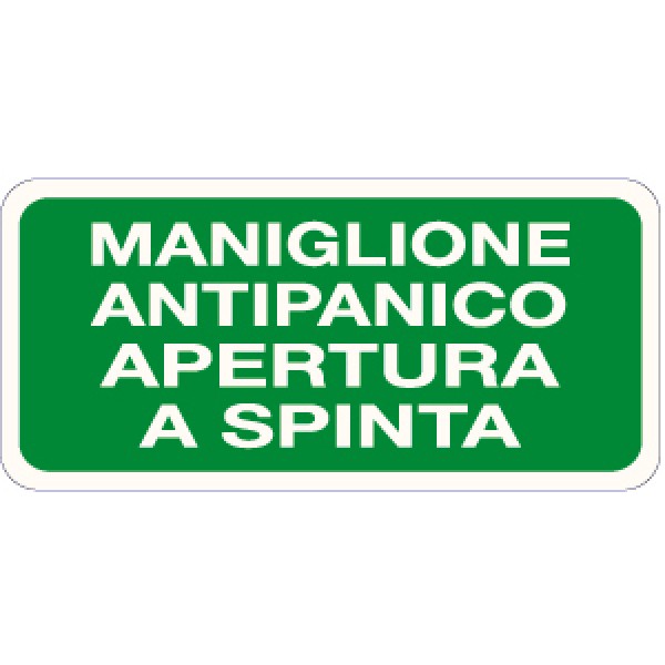 Etichetta autoadesiva formato mm 220x100 maniglione antipanico apertura a spinta