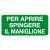 Etichetta autoadesiva formato mm 220x100 per aprire spingere il maniglione