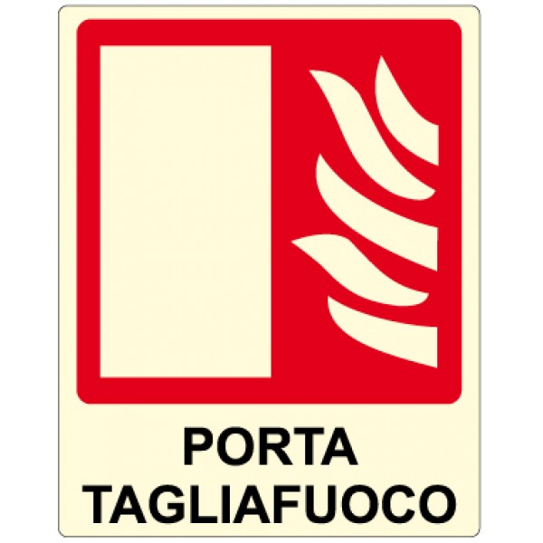 Cartello in alluminio formato mm 250x310 luminescente porta tagliafuoco