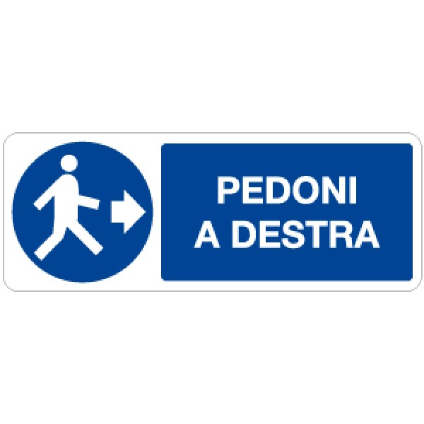Cartello in alluminio formato mm 330x500 pedoni a destra