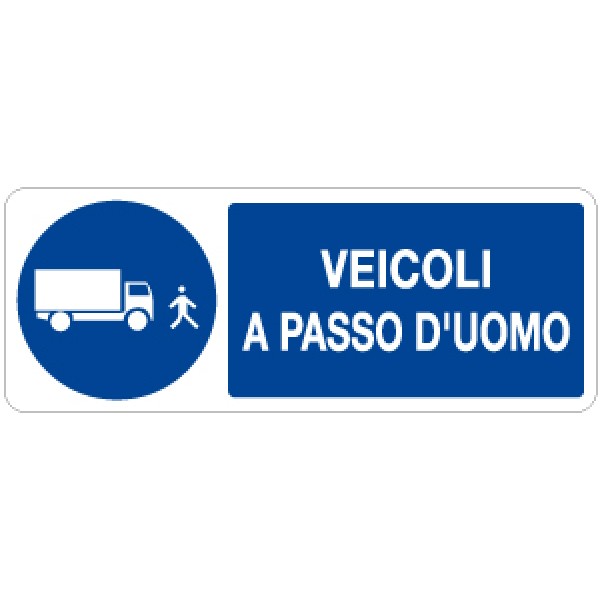 Cartello in alluminio formato mm 330x500 veicoli a passo d'uomo
