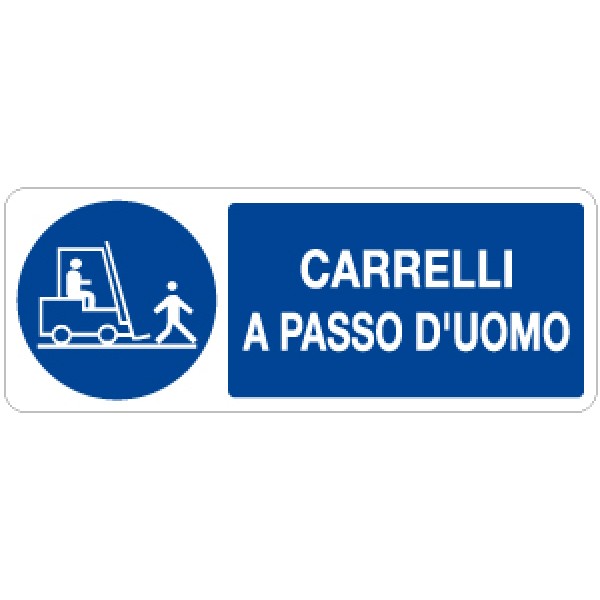Etichetta autoadesiva formato mm 330x125 carrelli a passo d'uomo