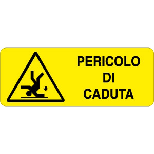 Etichetta autoadesiva formato mm 330x125 pericolo di caduta