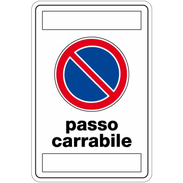 Cartello in alluminio rifrangente formato mm 40 0 x600 passo carrabile