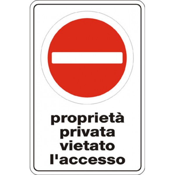 Cartello in alluminio scatolato formato mm 400x600 proprieta' privata vietato accesso