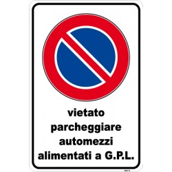 Cartello in alluminio scatolato formato mm 400x 600 vietato parch automezzi gpl