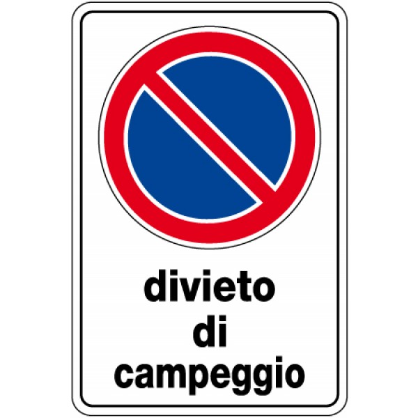 Cartello in lamiera scatolato formato mm 400x600 divieto di campeggio