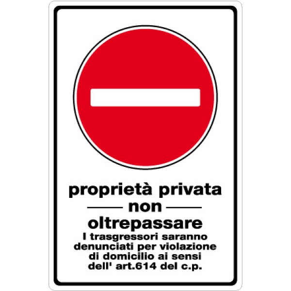 Cartello in lamiera scatolato formato mm 400x600 propr privietato non oltrepassare (1966l)