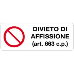 Etichetta autoadesiva formato mm 330x125 divieto di affissione
